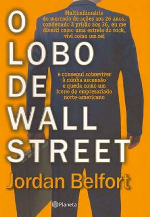 [The Wolf of Wall Street 01] • O Lobo De Wall Street